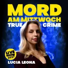 Убийство в среду - Die Crime Show 2027 - Lucia Leona