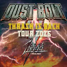 Dust Bolt - Thrash Is Back Tour 2026