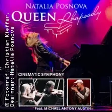 Queen Rhapsody - Natalia Posnova a Michael Antony Austin - Cinematic Symphony — Kulturweberei - Stadthalle Finsterwalde, Finsterwalde
