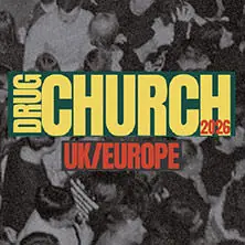Drug Church — Das Bett, Frankfurt