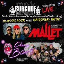 Cherry Bomb & Mallet | Hairspray Metal spotyka Classic Rock — Burghof Hühnerstall, Frankfurt nad Menem