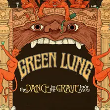 Green Lung - Dance To The Grave Tour MMXXVI — Batschkapp, Frankfurt