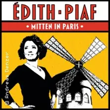 Édith Piaf - Mitten in Paris! - Ein Konzertabend mit Pamela Heuvelmans — Steintor Variete Halle, Halle (Saale)