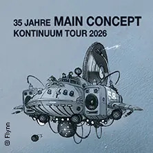 Main Concept - 35 Jahre Main Concept Kontinuum Tour 2026 — Charles Bronson, Halle (Saale)