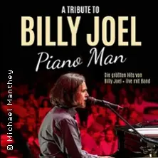 Piano Man - A Tribute Concert to Billy Joel — Steintor Variete Halle, Halle (Saale)