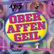 Oberaffengeil - Schmidt Theater — Schmidts Tivoli, Hamburg