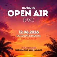 Open Air Rave Hamburg | 25 Club — 25 Club, Hamburg