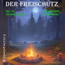 Der Freischütz - Opera by Carl Maria von Weber