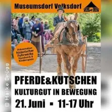 Horses & Carriages - Living Cultural Heritage — Museumsdorf Volksdorf, Hamburg