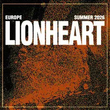 Lionheart - European Summer Tour 2026 — Uebel & Gefährlich, Гамбург