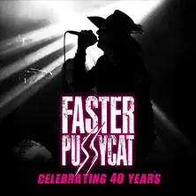 FASTER PUSSYCAT - Celebrating 40 Years — LOGO Hamburg, Hamburg