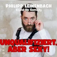 Philipp Leinenbach - Unqualifiziert, aber sexy — Centralkomitee, Hamburg