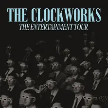 The Clockworks - Tour 2026 — Bahnhof Pauli, Hamburk