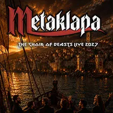 METAKLAPA - The Choir of Beasts Live 2027 — Elbphilharmonie Hamburg, Hamburk
