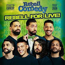 RebellComedy - REBELL FOR LIVE! — Theater am Aegi, Hannover