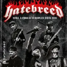 Hatebreed - Still a threat European Tour 2026 — Kulturzentrum FAUST, Hannover