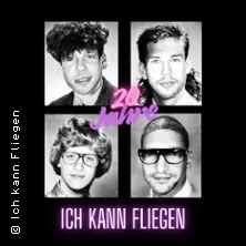 Ich Kann Fliegen - 20 Jahre Ich Kann Fliegen — Mephisto / Kulturzentrum Faust, Hannover