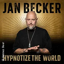 Jan Becker - Hypnotize the World — Theater am Aegi, Hannover