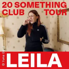 LEILA - 20 Something Club Tour — halle02, Heidelberg