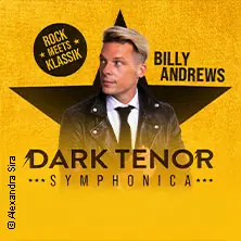 The Dark Tenor - Symphonica - Rock meets Klassik 2026 — Saturn - Arena, Ingolstadt