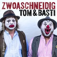 Tom & Basti - Zwoaschneidig — eventhalle Westpark, Ingolstadt