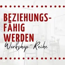 Zdolność do relacji - seria warsztatów