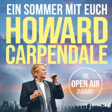 Howard Carpendale - EIN SOMMER MIT EUCH – 2026 — Deutsches Eck, Koblenz