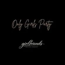 Girlfriends - Die Girls only Party! | Die große Party Tour! — Live Music Hall, Köln