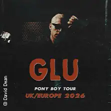 GLU | Pony Boy Tour UK/Europe 2026