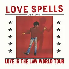 Love Spells - Love Is The Law World Tour — Blue Shell, Kolonia