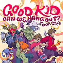 Good Kid - Can We Hang Out? Tour — Die Kantine, Кельн