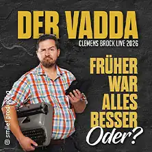 Clemens Brock - Der Vadda - Dawniej było lepiej, czy nie?