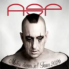 ASP - Mehr denn je! Tour 2026 — Carlswerk Victoria, Cologne