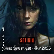 Sotiria - Meine Liebe ist Gift - Tour 2026 + Support: Florian Grey — Luxor, Кельн