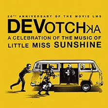 DeVotchKa - Celebrating the Music of Little Miss Sunshine — Die Kantine, Кельн