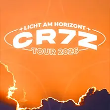 Cr7z - Licht am Horizont Tour 2026 — HELIOS37, Kolín nad Rýnem