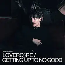 Artemas - Lovercore / Getting up to no good Tour