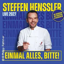 Steffen Henssler - Einmal alles, bitte! - Live 2027 — Tanzbrunnen Köln, Kolín nad Rýnem