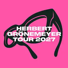 Херберт Грёнемайер - Arena Tour 2027