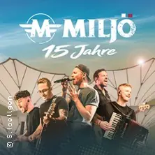 15 Jahre Miljö — Tanzbrunnen Köln, Kolín nad Rýnem