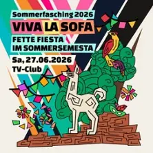 Sommerfasching 2026 — TV Club, Лейпциг