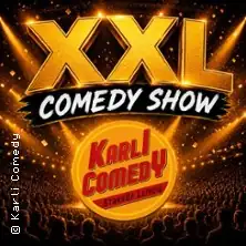 Karli Comedy XXL Comedy Show