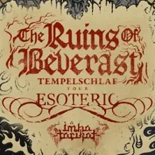 The Ruins Of Beverast + Esotheric + — UTConnewitz e. V., Lipsko