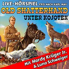 Old Shatterhand unter Kojoten - Hardy Krüger Jr. + RadioLiveTheater — Haus Leipzig, Lipsk