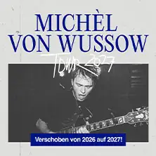 Michèl von Wussow - Tour 2027