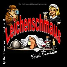 Leichenschmaus - kriminální komedie | Hoftheater Lübeck — Hoftheater Lübeck, Lübeck