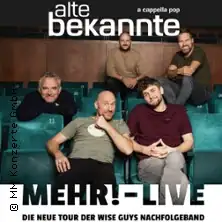 Alte Bekannte - Mehr! - Live
