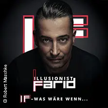 Farid - IF - …co by bylo kdyby? — Capitol Mannheim, Mannheim