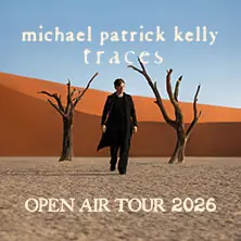 Michael Patrick Kelly - Traces Open Air Tour 2026 — SparkassenPark Mönchengladbach, Mönchengladbach