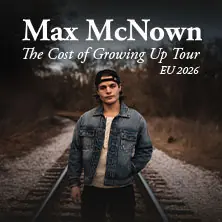 Sound of Nashville představuje: Max McNown - The Cost of Growing Up Tour — Zenith, Mnichov